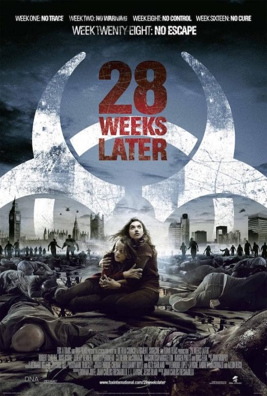 28 Weeks Later (2007)